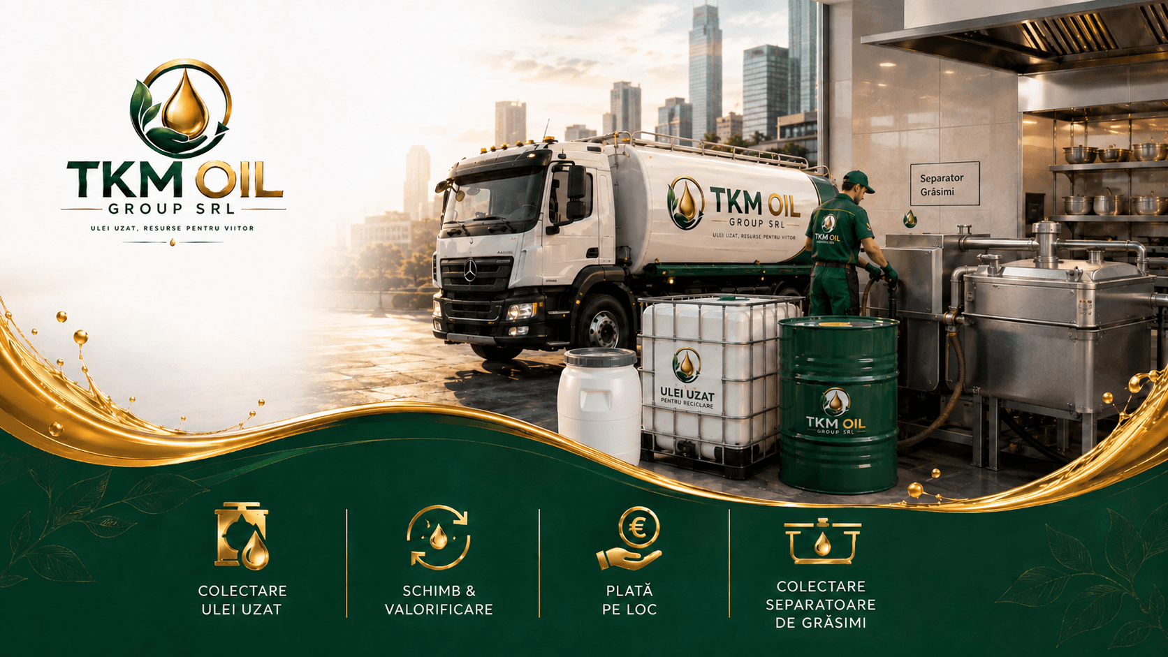 TKM OIL GROUP SRL Servicii Colectare Ulei Uzat si Separatoare Grasimi
